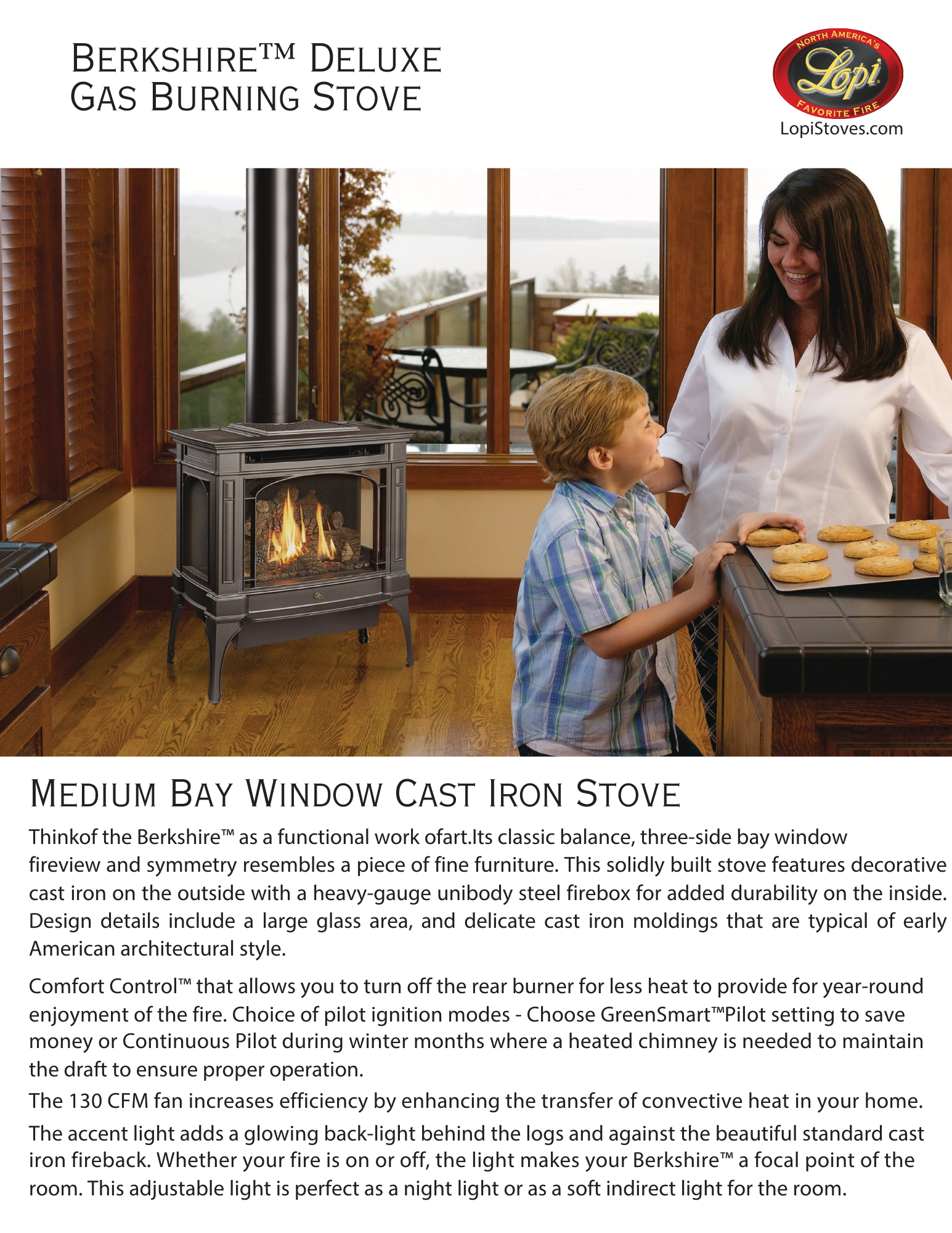 Lopi Berkshire Deluxe gas stove in corner with mom and son nearby fixing to eat cookies