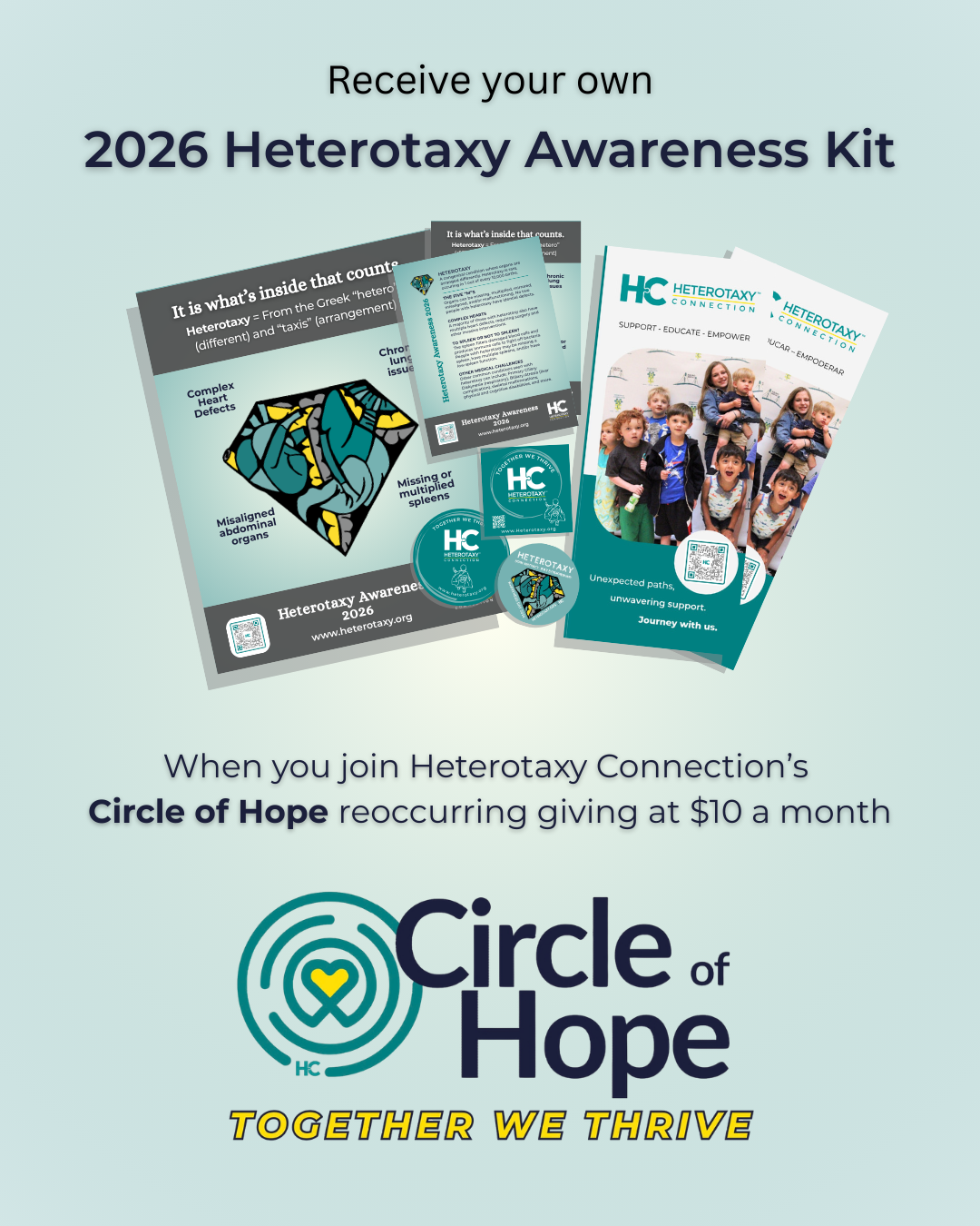 Receive a 2026 Awareness kit that contains flyers, stickers and pamphlets to share in your community. Sent to you for free when you join the Circle of Hope.