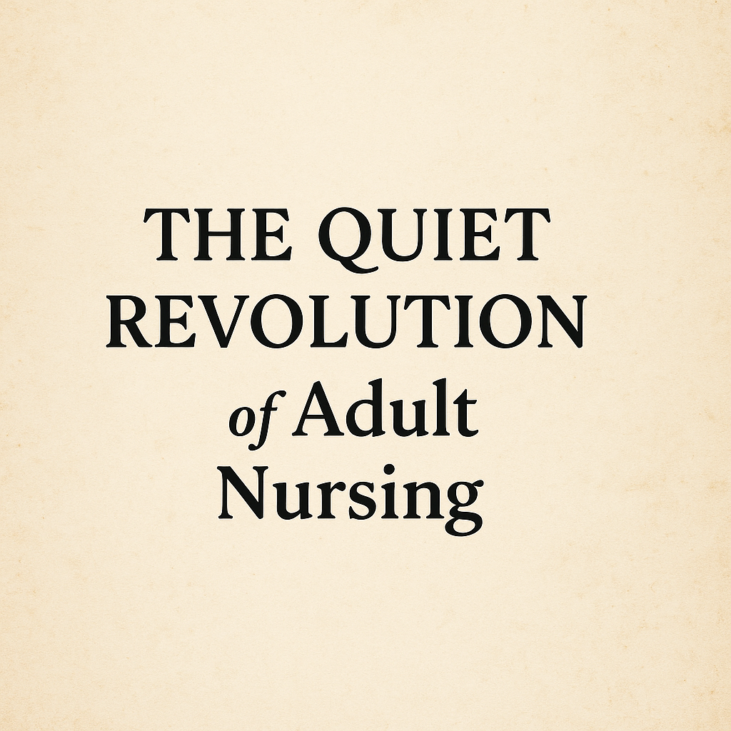 🌍 The Quiet Revolution: Normalizing Adult Nursing Without Apology
