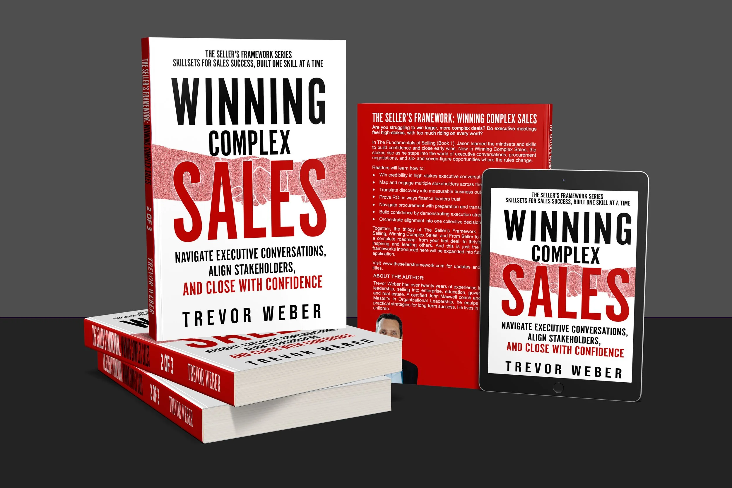 Book titled "Winning Complex Sales" by Trevor Weber, featuring a red, white, and black color scheme with a man walking a winding path to a red flag. Strategies and frameworks for multithreading deals, building value, and closing confidently