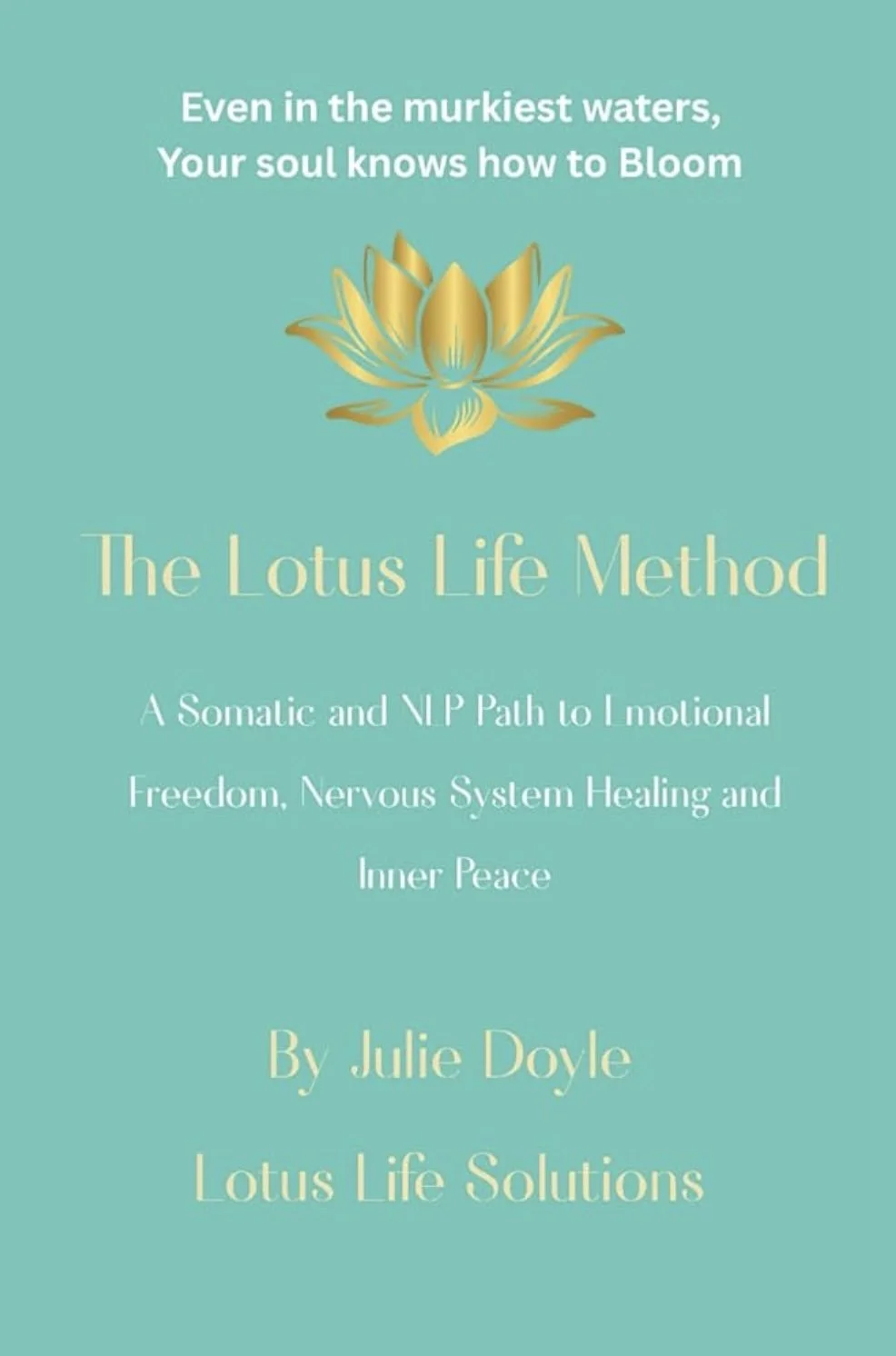 The Lotus Life Method Book - Paperback