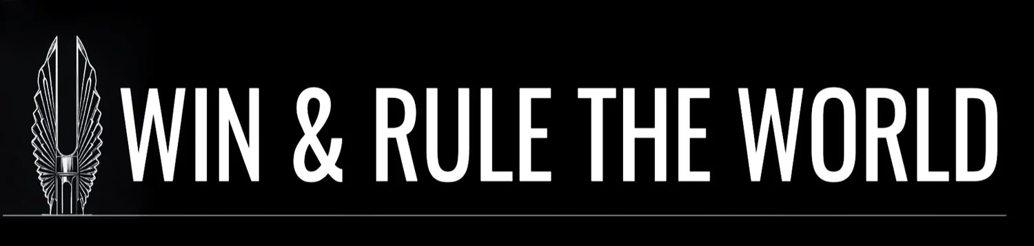 Win &amp; Rule the World