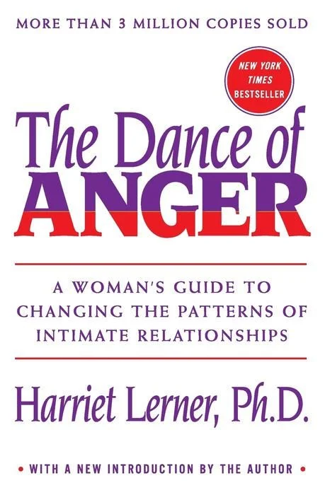 Book cover titled "The Dance of Anger" by Harriet Lerner, Ph.D., with a subtitle about changing patterns in intimate relationships, and a red sticker indicating it's a New York Times bestselling book, highlighting over 3 million copies sold.
