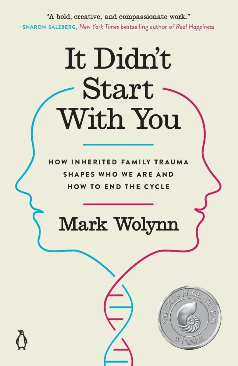 Cover of the book 'It Didn't Start With You' by Mark Wolynn, featuring an illustration of two human profiles outlined with DNA strands, one in blue and one in pink, with a Nautilus Book Award silver badge in the bottom right corner.