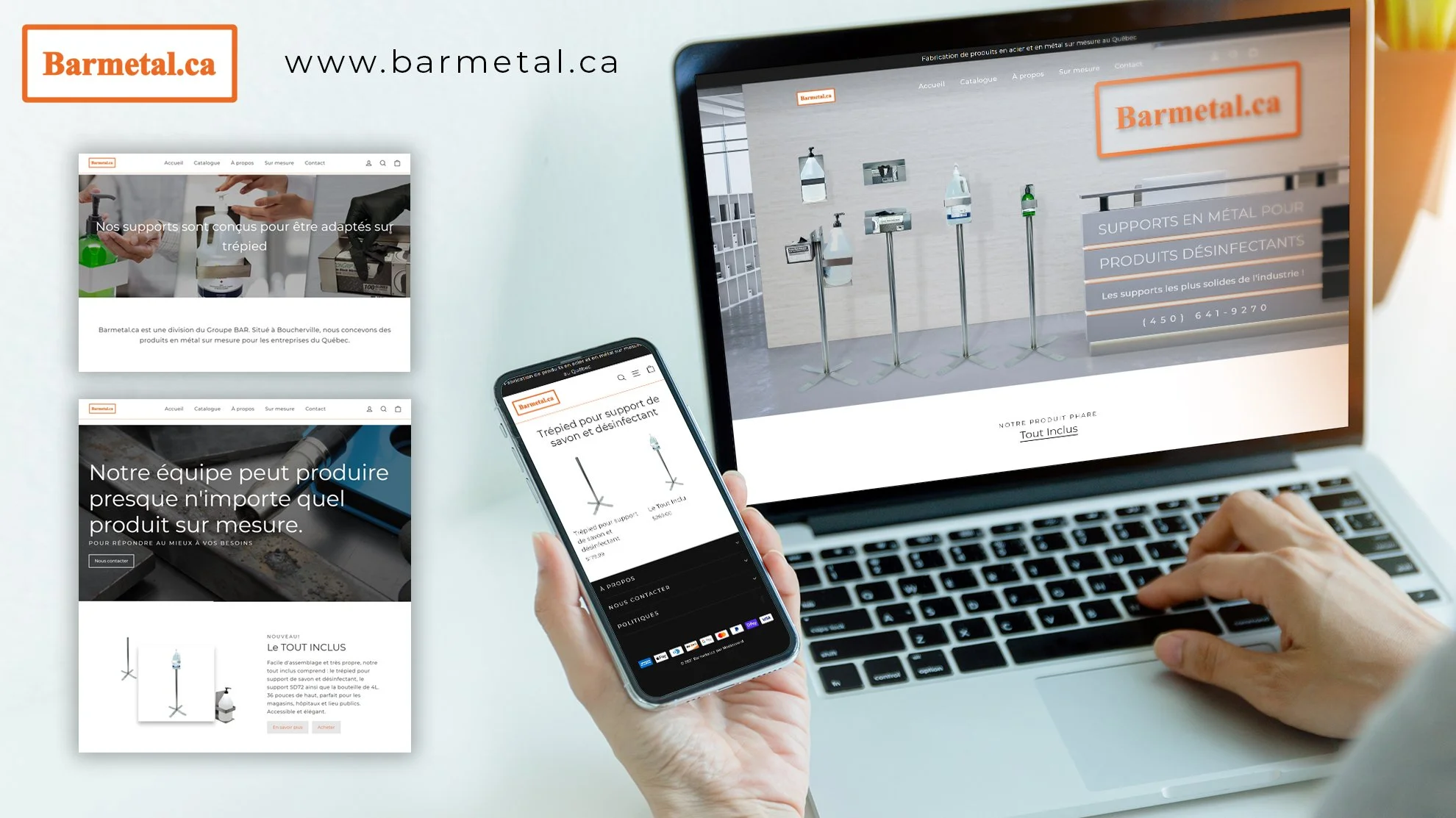 Capture d'écran d'un ordinateur portable et d'un téléphone affichant le site web Barmetal.ca, spécialisé dans les supports en métal pour produits désinfectants, avec quelques pages du site et supporteurs métalliques en arrière-plan.