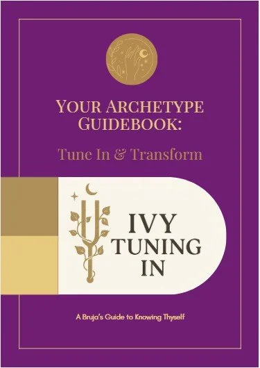 Pre-Sale "Your Archetype Guidebook: Tune in & Transform"