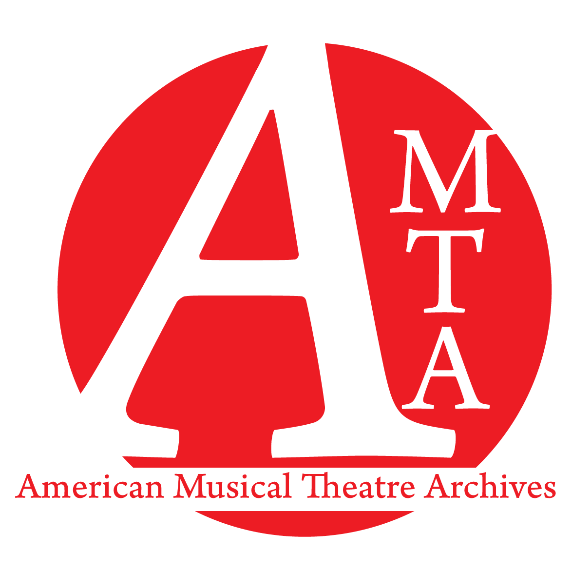 Logo of the American Musical Theatre Archives featuring a stylized capital letter A in white with a stand, overlapping a red circle, with the words "American Musical Theatre Archives" below in red.