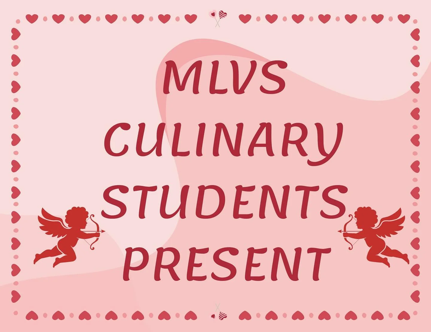 Feeling the love? 💕 
MLVS Culinary Students are bringing the flavors of love! 💘 Catch us tomorrow at Lovers Lane to taste our special dishes crafted with care. ❤️ See you there! 
#LoveThroughFood #MLVSCulinary #ValentinesDay