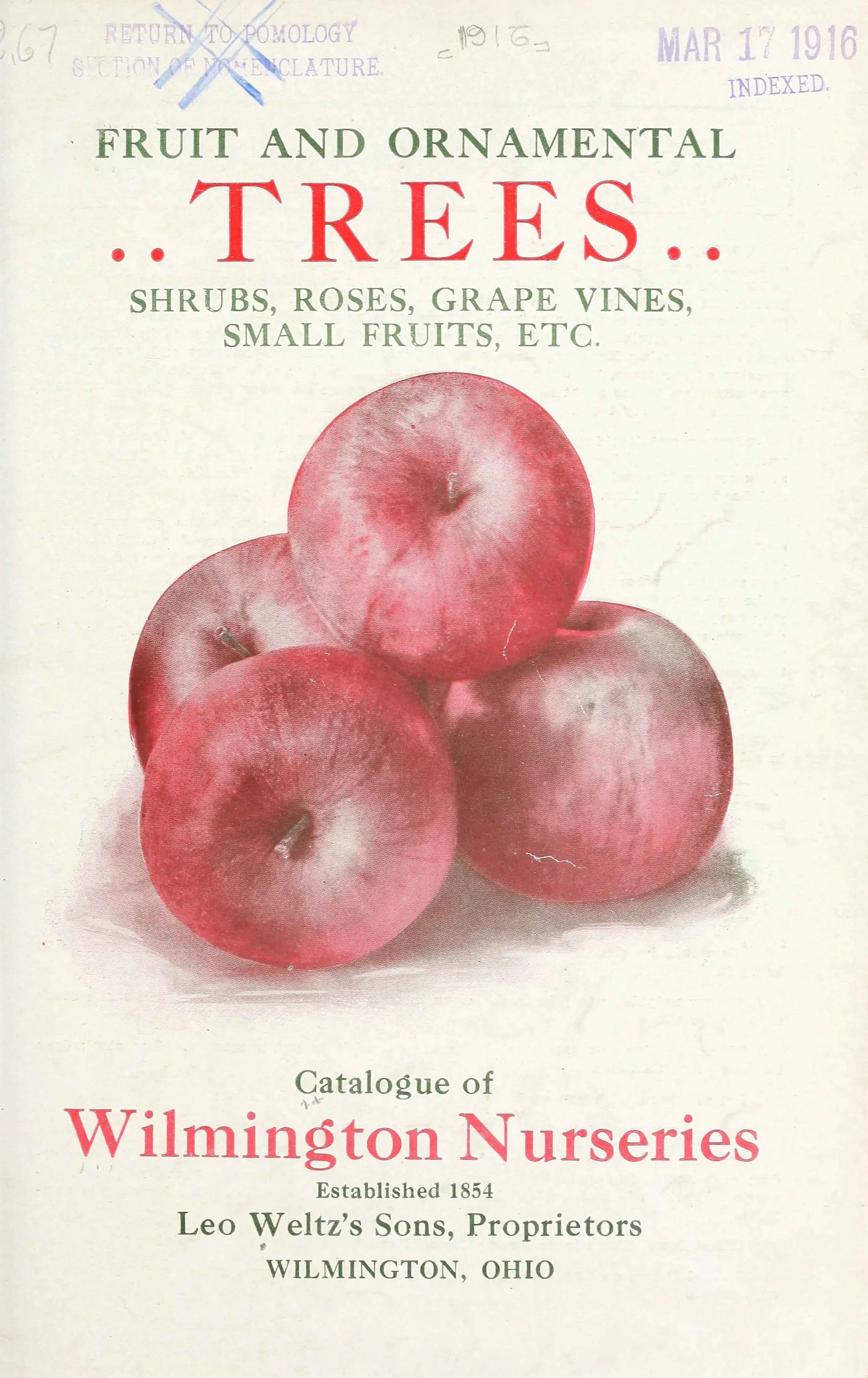 Cover of the 1916 Wilmington Nurseries trade catalogue, lettered "Fruit and Ornamental Trees" with an illustration of red apples, published by Leo Weltz's Sons.