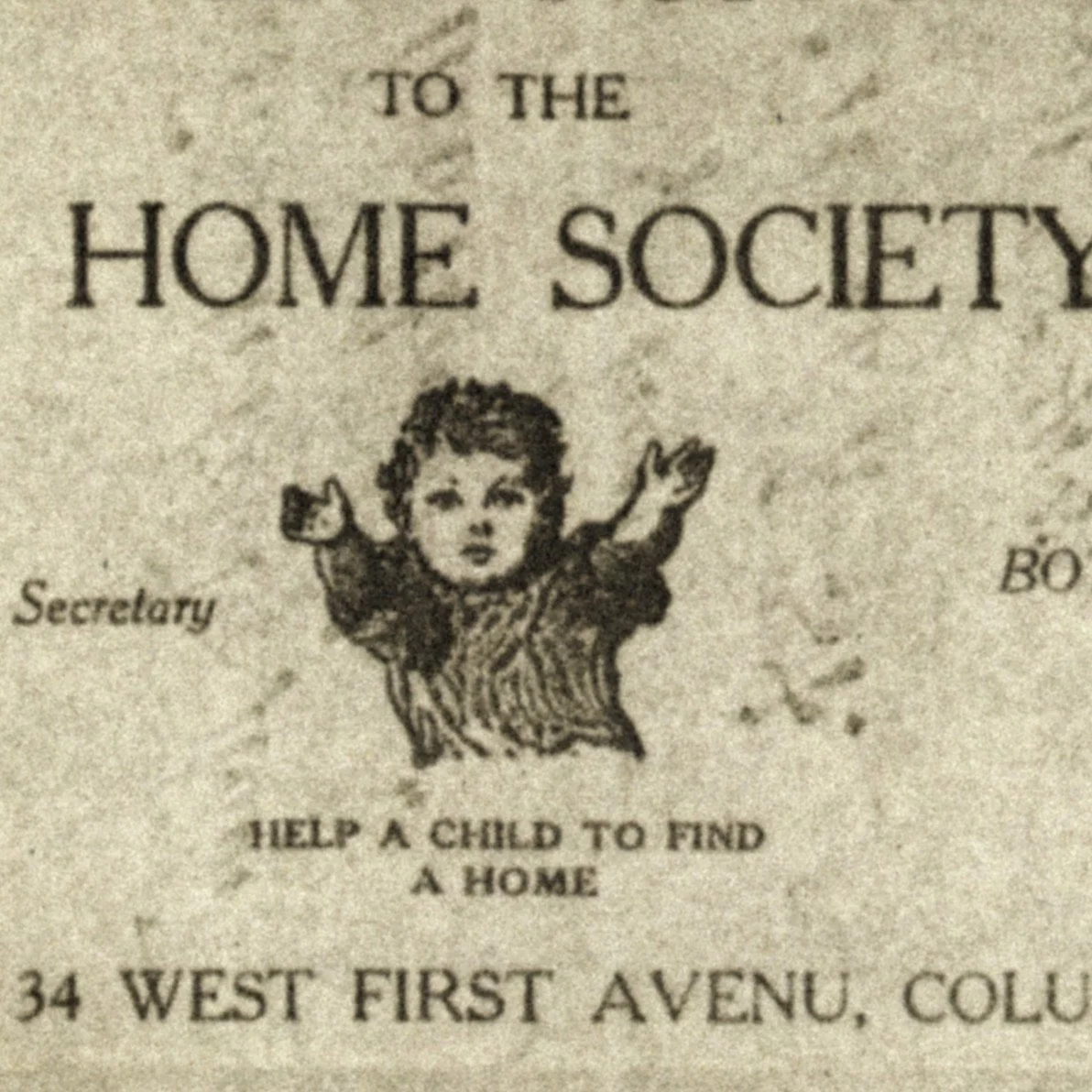 A vintage newspaper clipping with an illustration of a child's face with curly hair, surrounded by text promoting helping children find homes, with contact information for the home office in Columbus, Ohio.