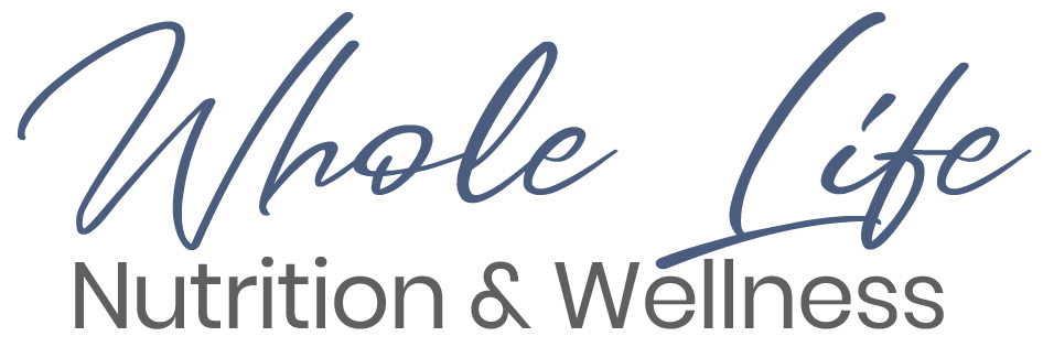 Whole Life Nutrition and Wellness