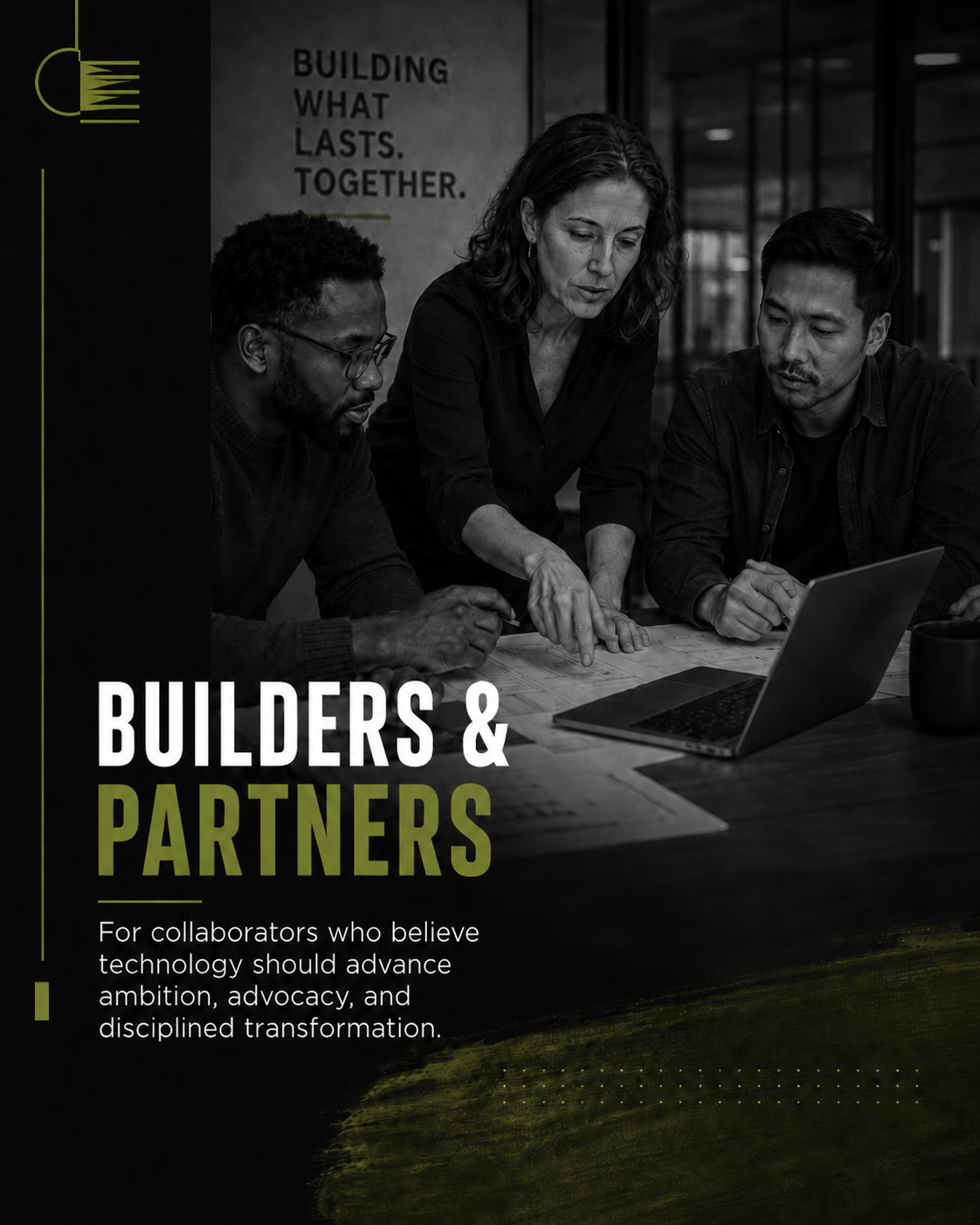 Builders and partners