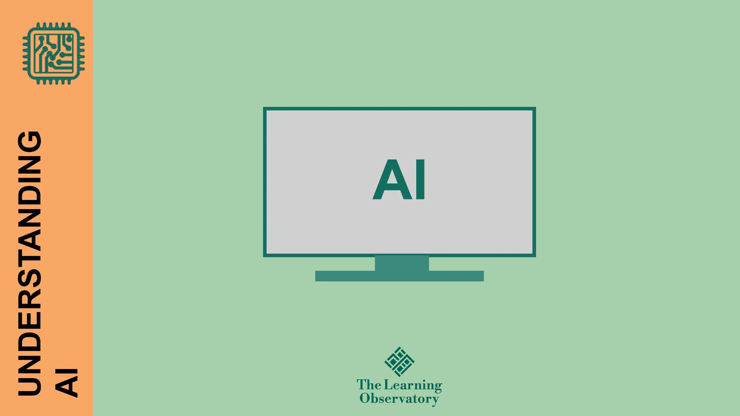 Understanding Artificial Intelligence
