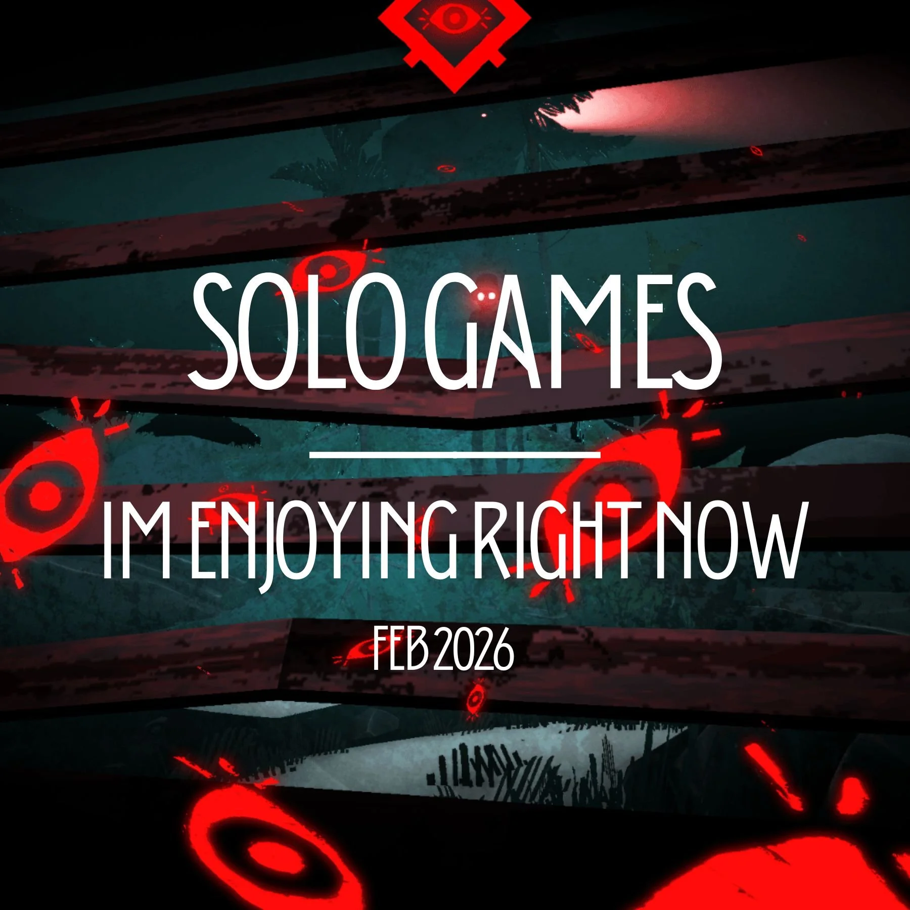 Creepy Solo Games for A Night In