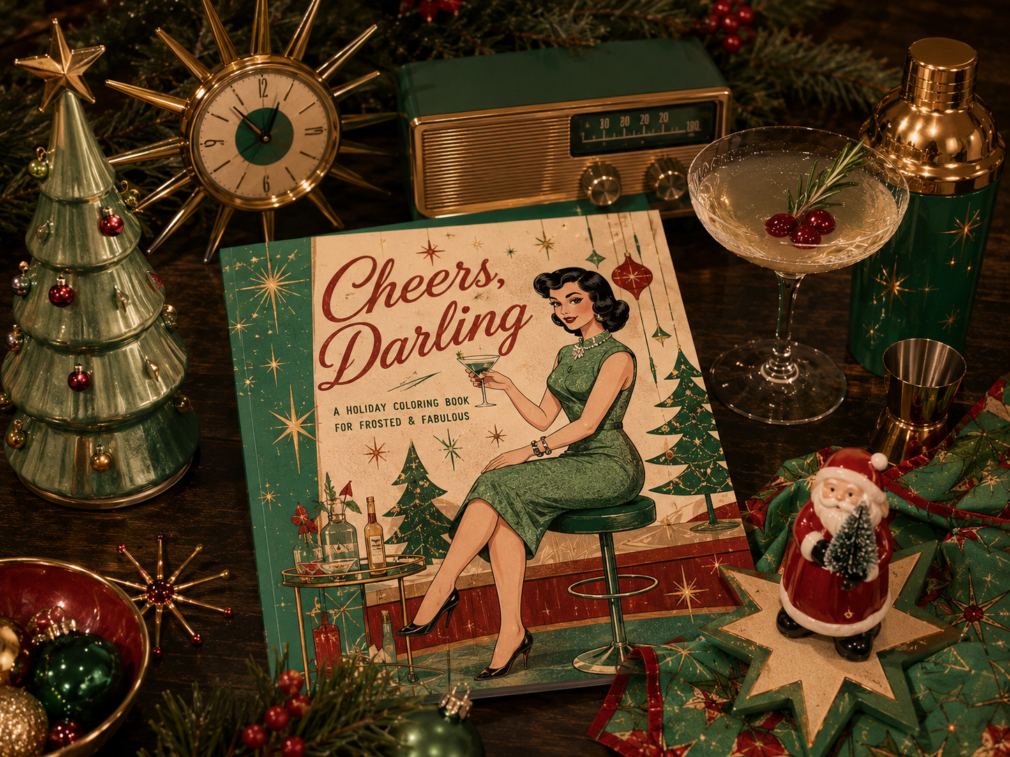 Cheers, Darling: A Holiday Coloring Book For The Frosted &amp; Fabulous