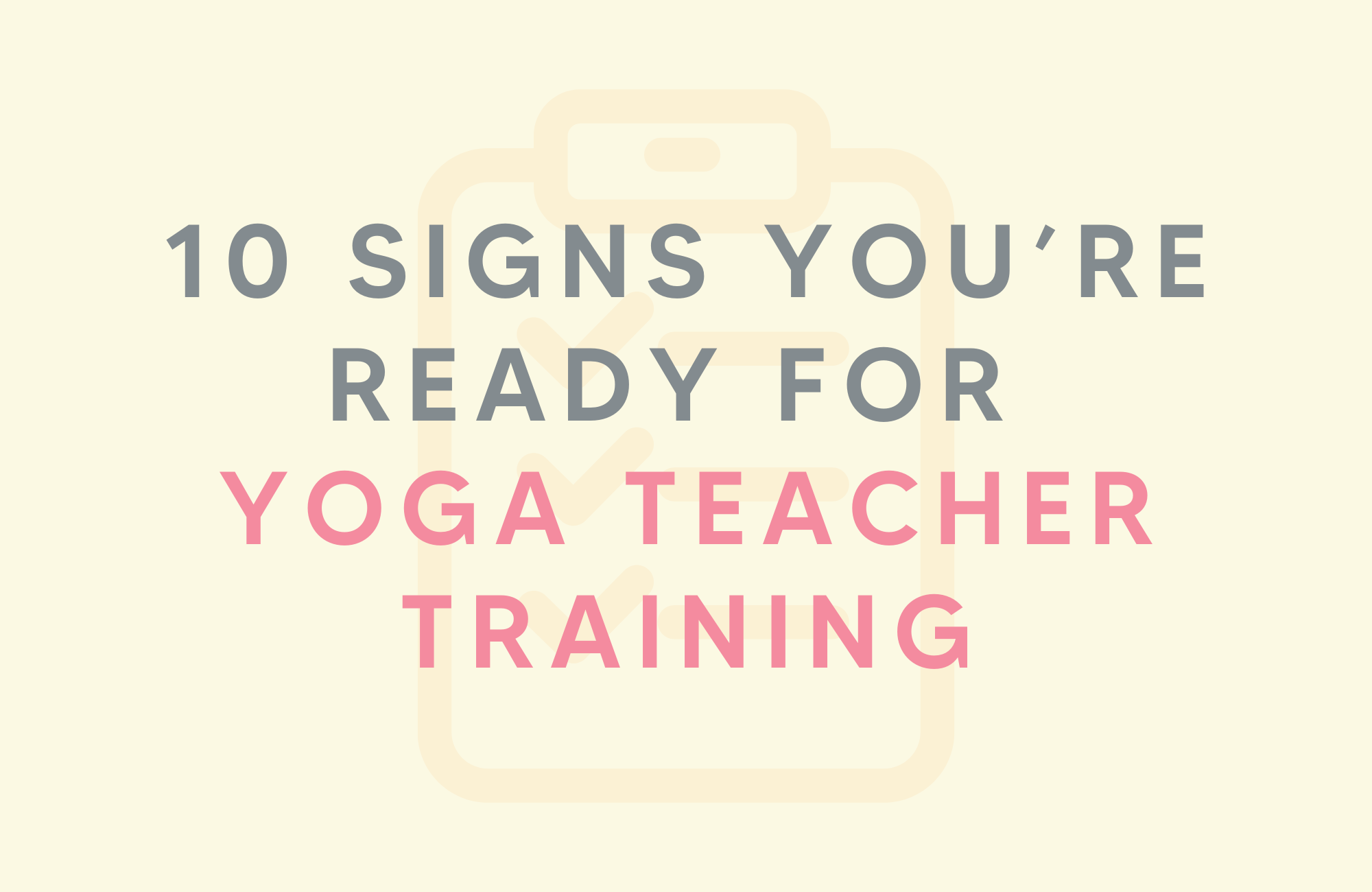 10 signs you're ready for yoga teacher training