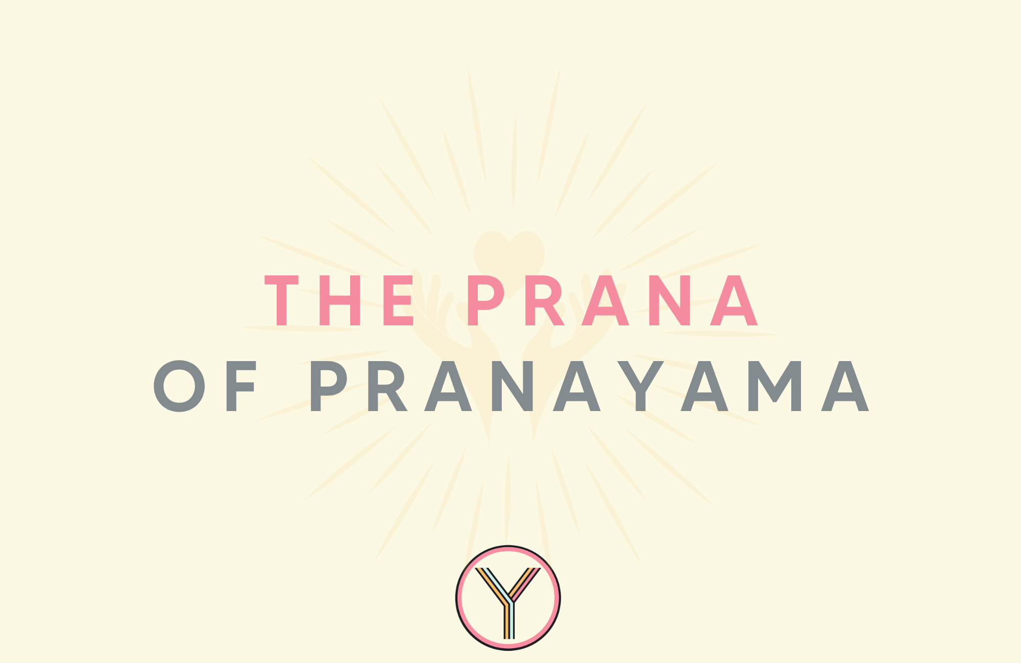 Prana meditation: Explore your energy