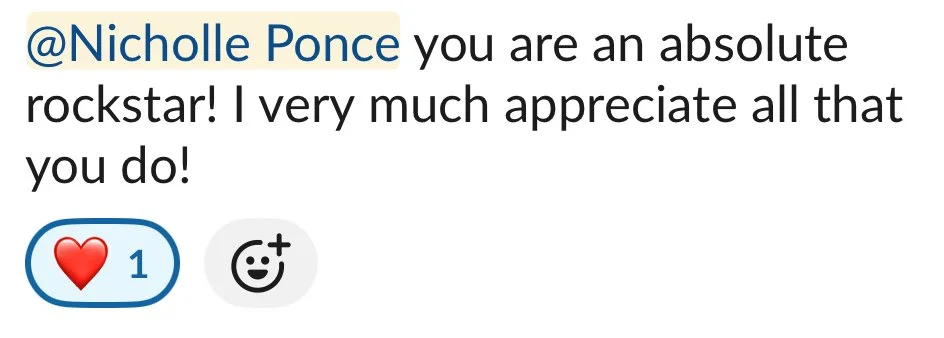 Social media comment from @Nicholle Ponce praising someone as an absolute rockstar with appreciation for their efforts, including a heart reaction and a smiling face with a tongue out reaction.