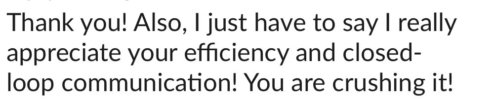 Text message praising efficiency and closed-loop communication.