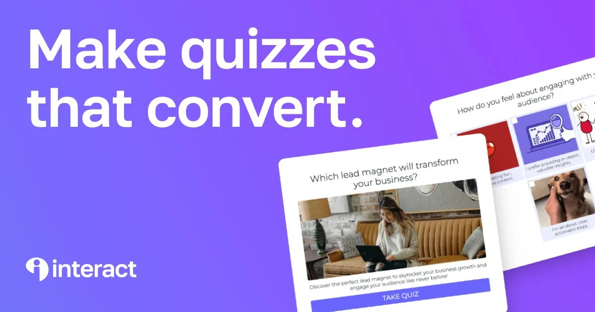 A promotional graphic with a purple background and white text that says 'Make quizzes that convert.' It features images of sample quiz questions, including one about lead magnets and another about audience engagement, along with the Interact logo at the bottom left.