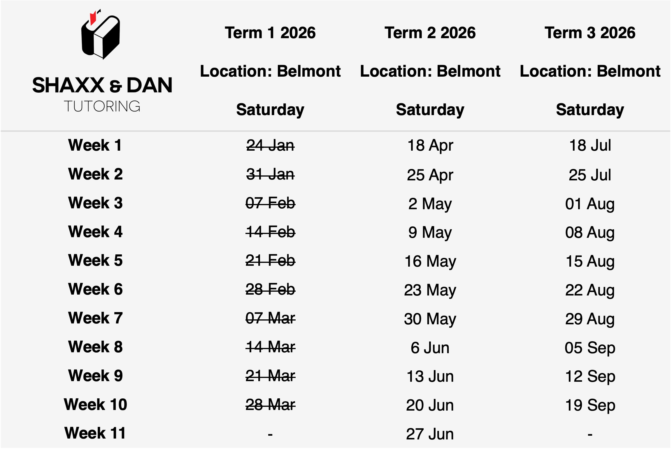 Tutoring schedule for Shaxx & Dan at Belmont location in 2026, showing dates for 11 weeks with weeks 1-10 crossed out and new dates listed in 2023; Week 11 has only a date in June.
