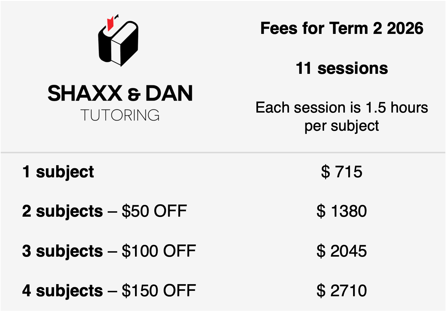 Pricing and session information for Shaxx & Dan tutoring for Term 2 2026.
