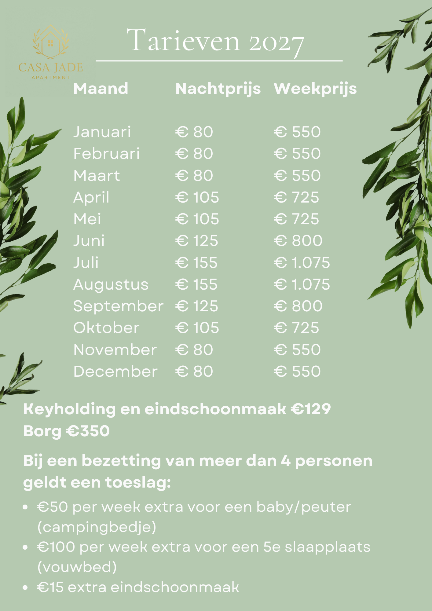 Prijsoverzicht en tarieven Casa Jade Apartment 2027
