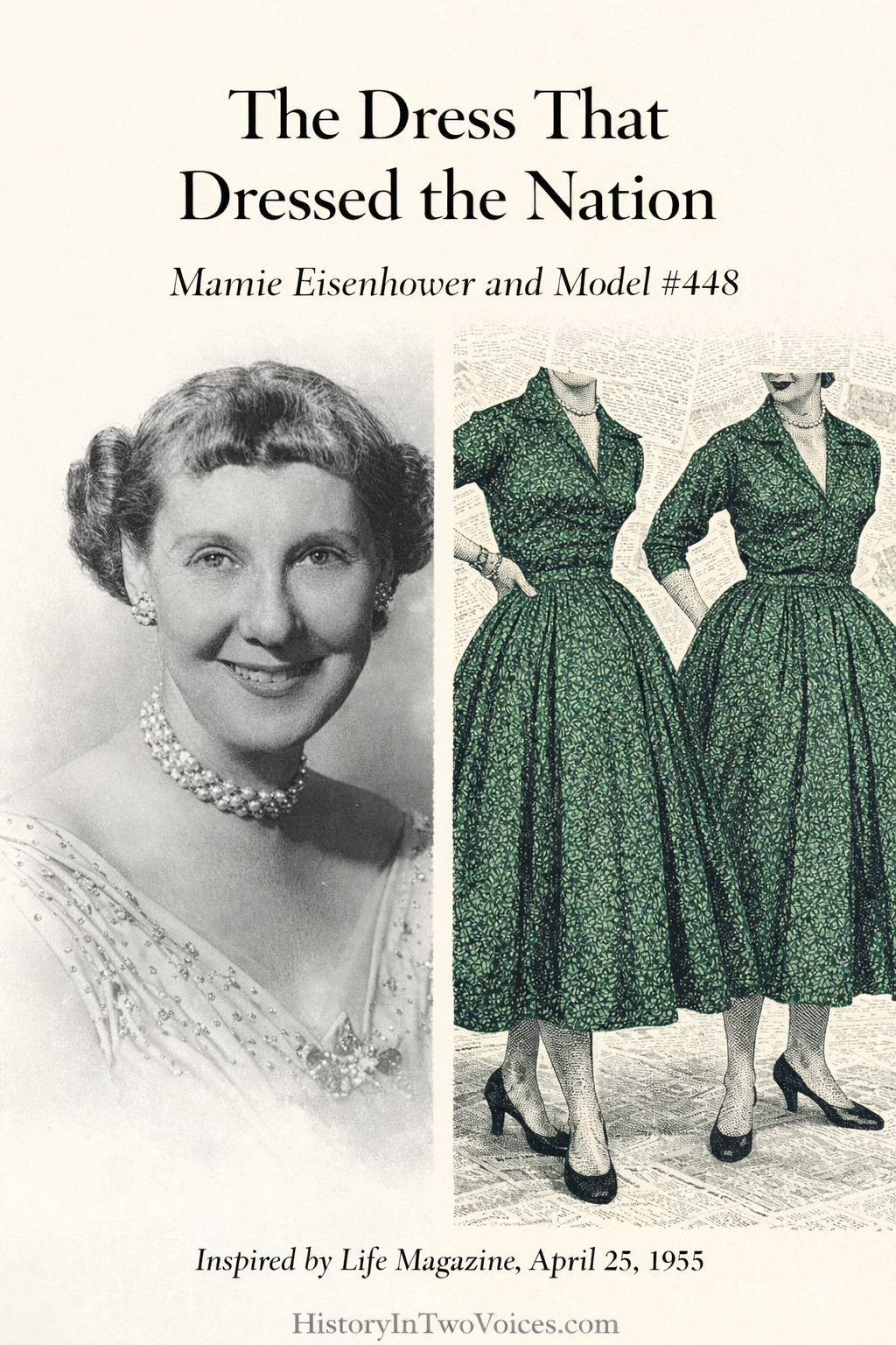 The Dress That Dressed the Nation: Mamie Eisenhower and Model #448