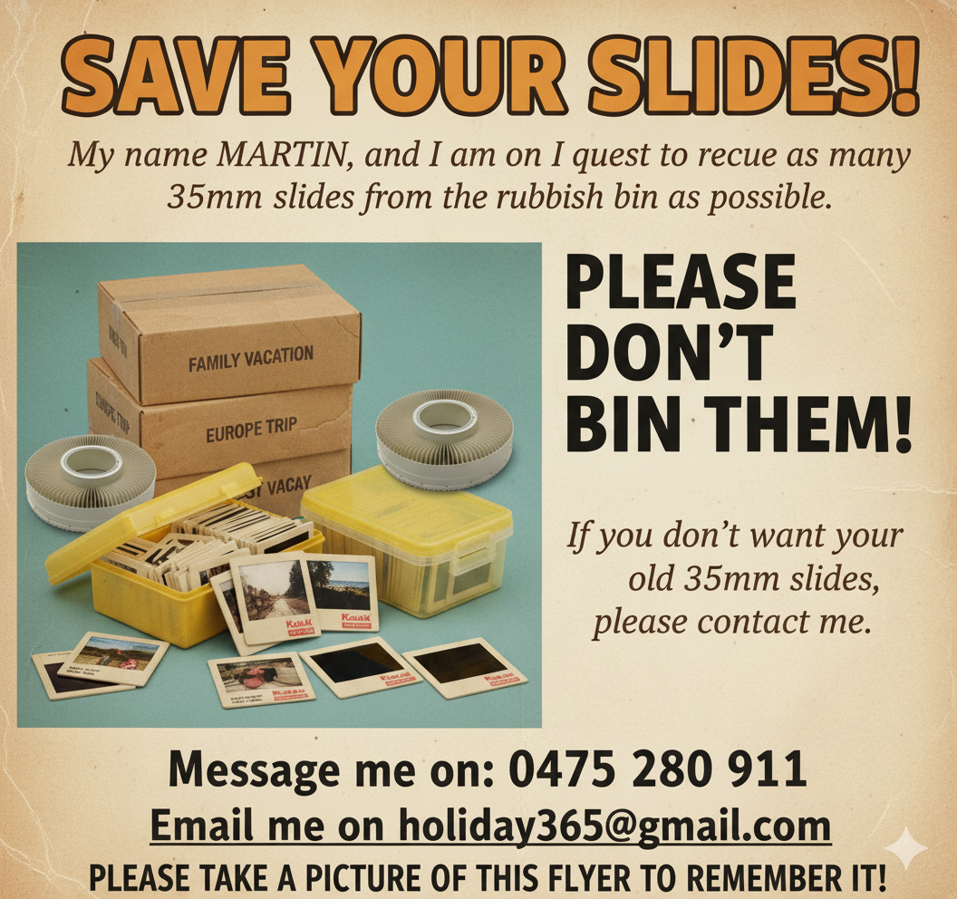 Flyer titled "Save Your Slides!" featuring a depiction of old photographic slides, some in plastic cases, some loose, with a background of cardboard boxes labeled "Family Vacation," "Europe Trip," and others. The flyer asks to contact Martin at a phone number and email about giving away old 35mm slides and instructs to take a picture of the flyer for reference.
