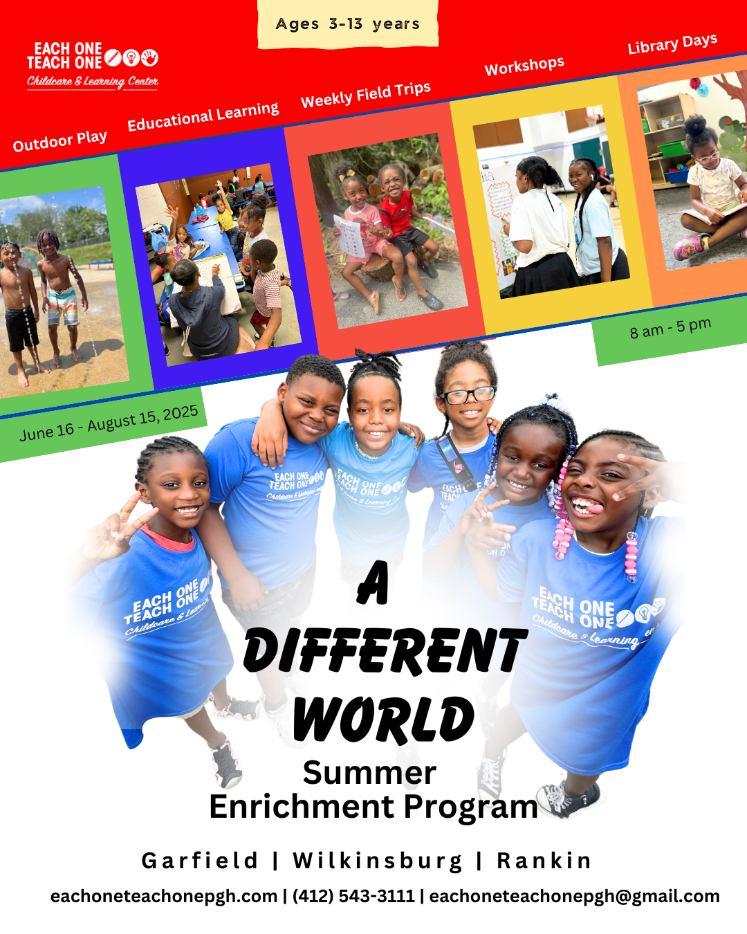 Showcasing campers doing different activities at Each One Teach One’s A Different World Summer Enrichment flyer 2025 like outdoor play, educational learning, weekly field trips & library days.
