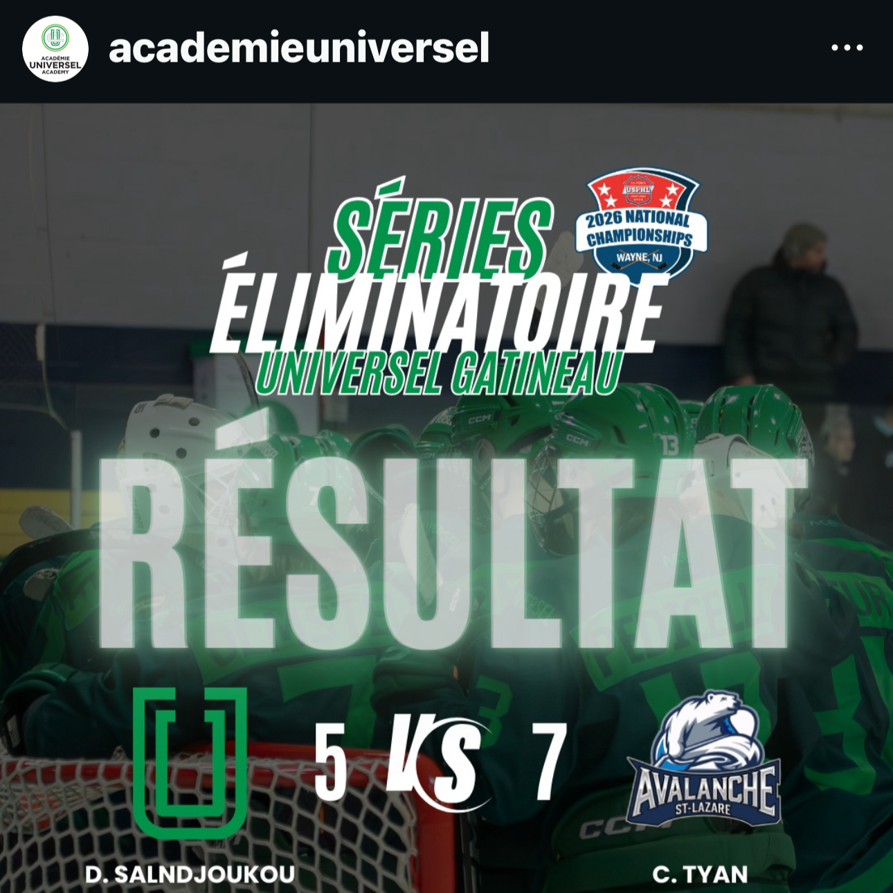 Académie Universel Instagram post using a Snapshot Photo of Universel Gatineau players to announce a USPHL Premier postseason game result, Quebec junior hockey photography.