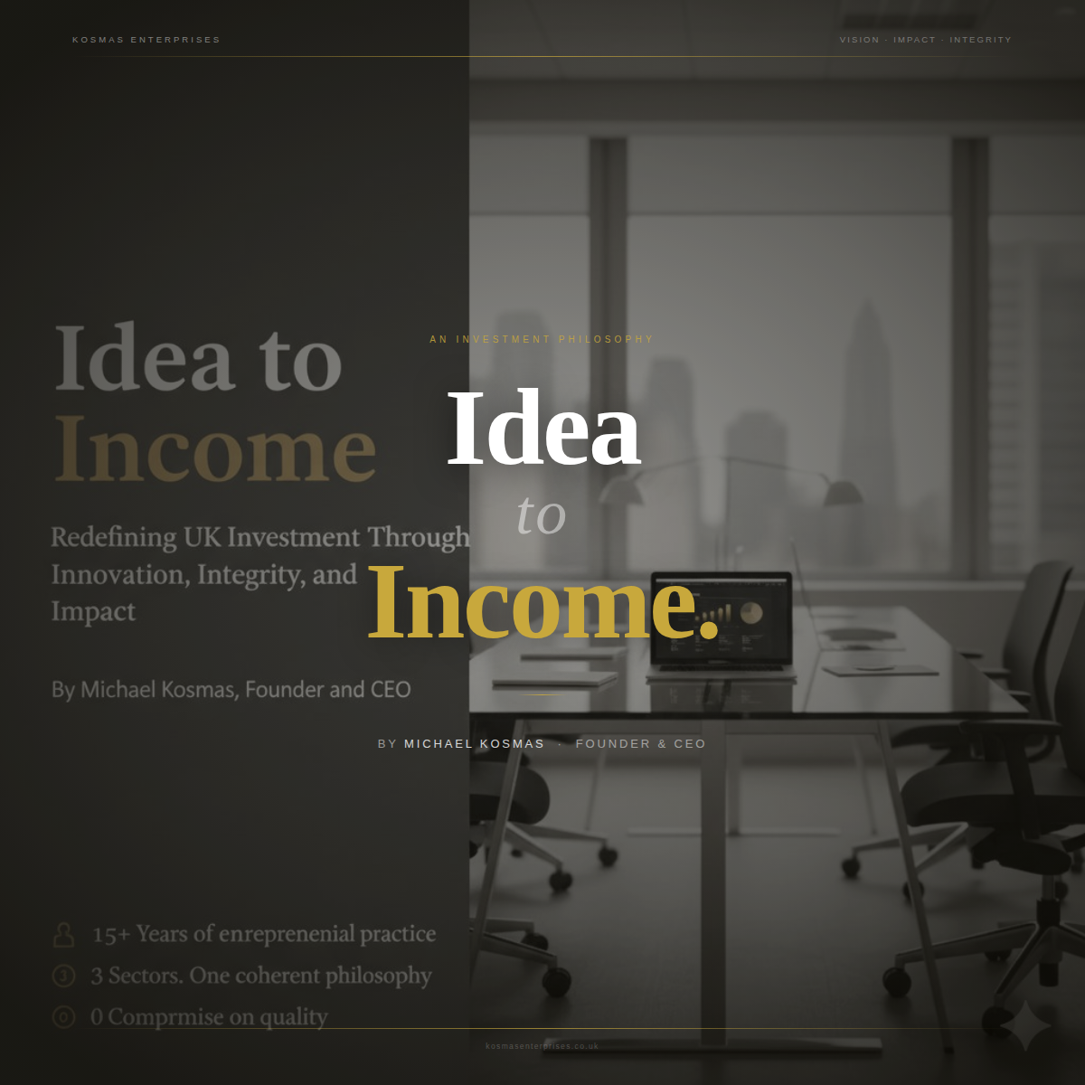 Kosmas Enterprises: Redefining UK Investment Through Innovation, Integrity, and Impact