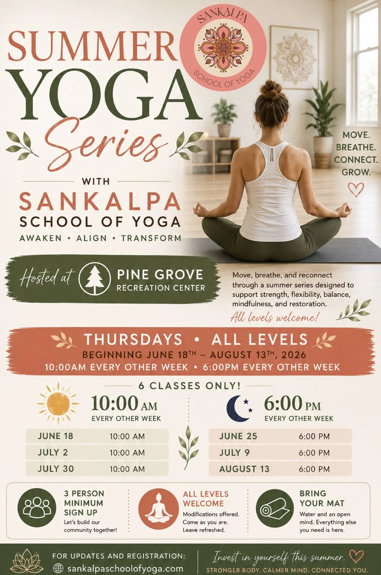 Poster for Sankalpa Summer Yoga Series at Pine Grove Recreation Center, hosted by Sankalpa School of Yoga. Features a woman practicing yoga indoors, with an emphasis on breathing, movement, and connection. The series runs on Thursdays from June 18 to August 13, 2026, with classes at 10:00 AM and 6:00 PM during alternating weeks. Benefits include strengthening, flexibility, balance, mindfulness, and restoration. Registration details and website provided.