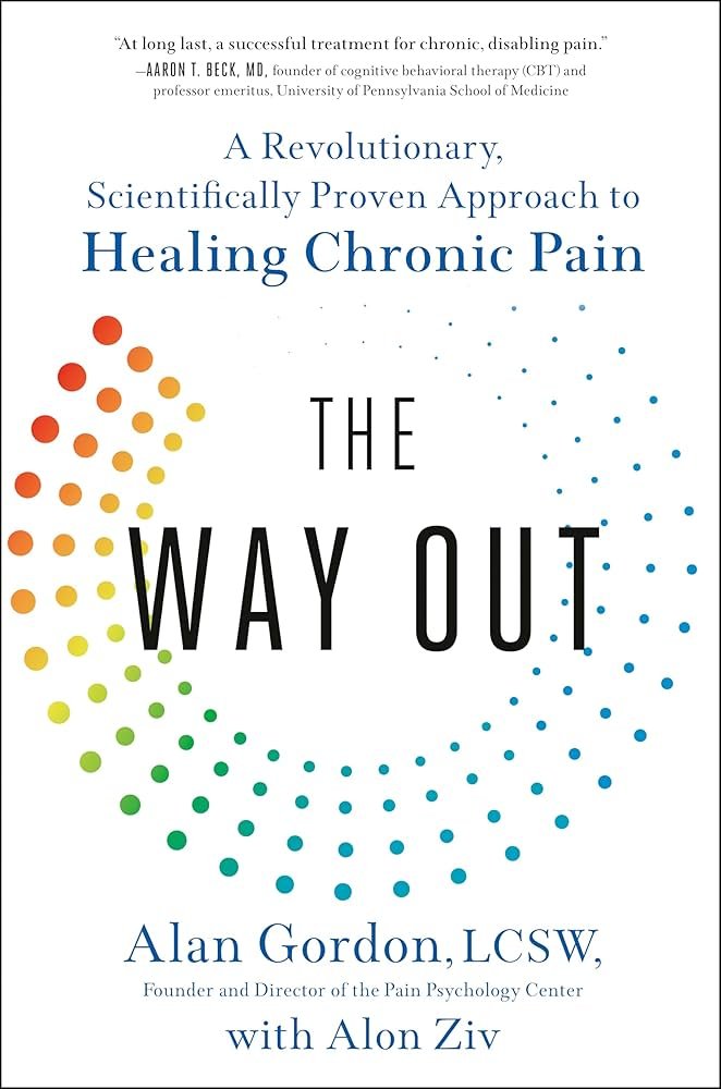 Book cover titled "A Revolutionary, Scientifically Proven Approach to Healing Chronic Pain: The Way Out" by Alan Gordon with Alon Ziv, featuring a colorful dotted circle design.