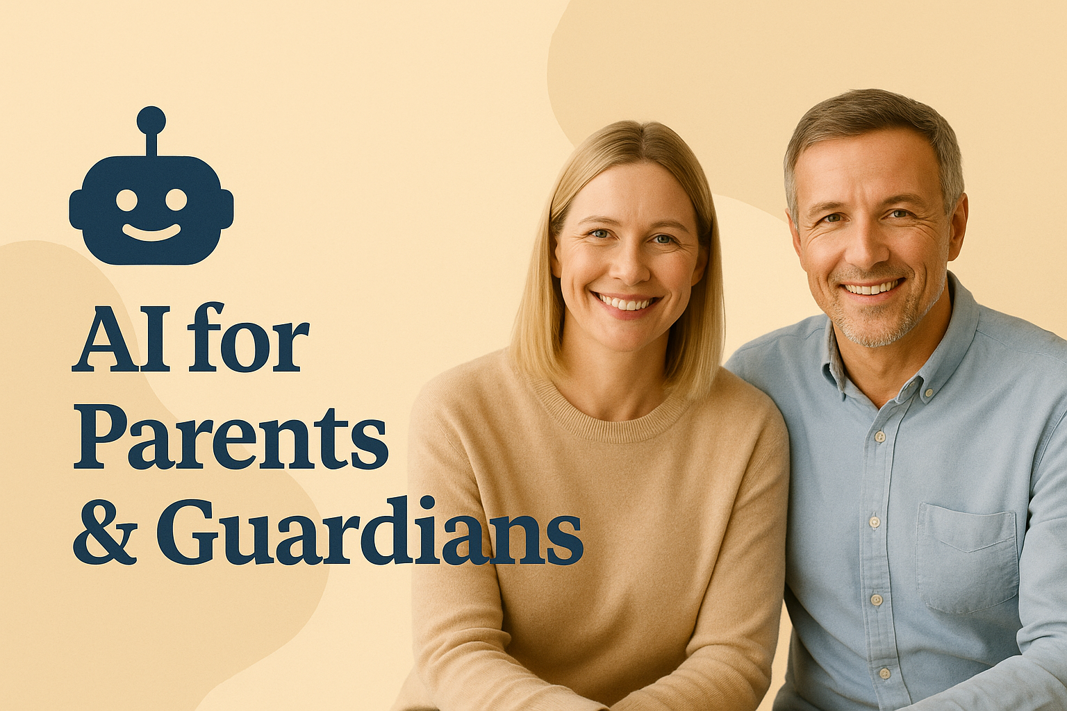 AI for Parents &amp; Guardians