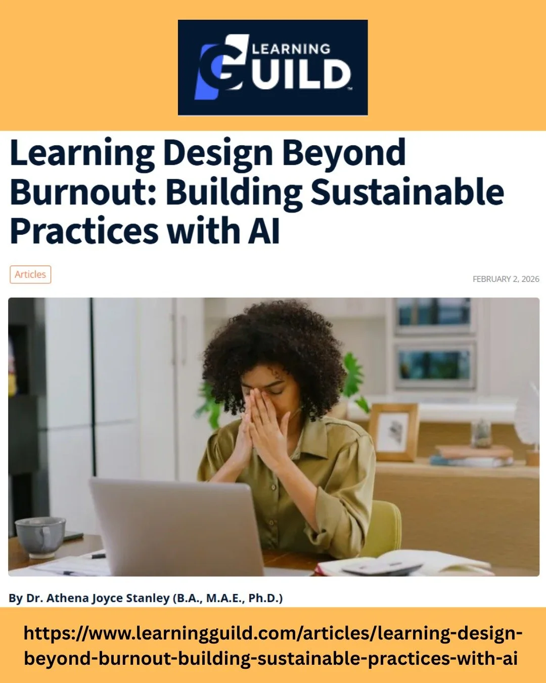 🎉Proud to share a new article by AGL&rsquo;s Founder &amp; CEO, Dr. Athena Joyce Stanley, Learning Design Beyond Burnout: Building Sustainable Practices with AI

It explores how thoughtful, ethical AI use can support sustainable teaching and learnin