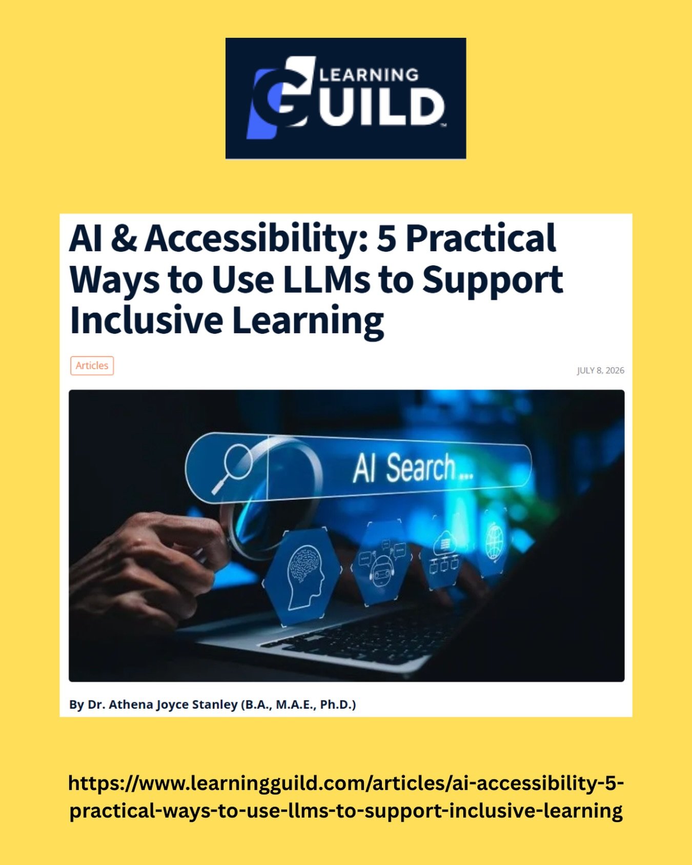 Athena Global Learning (AGL) is excited to celebrate the publication of a new article by our founder, Dr. Athena Stanley, in The Learning Guild!

AI &amp; Accessibility: 5 Practical Ways to Use LLMs to Support Inclusive Learning explores how instruct