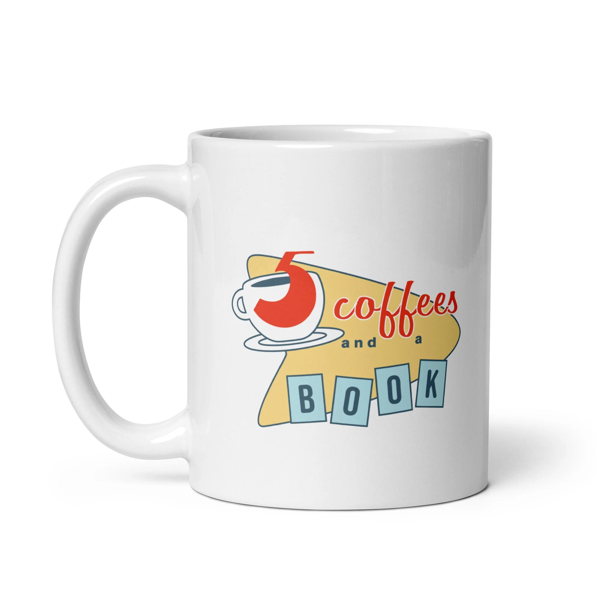 Five Coffees and a Book | white glossy mug