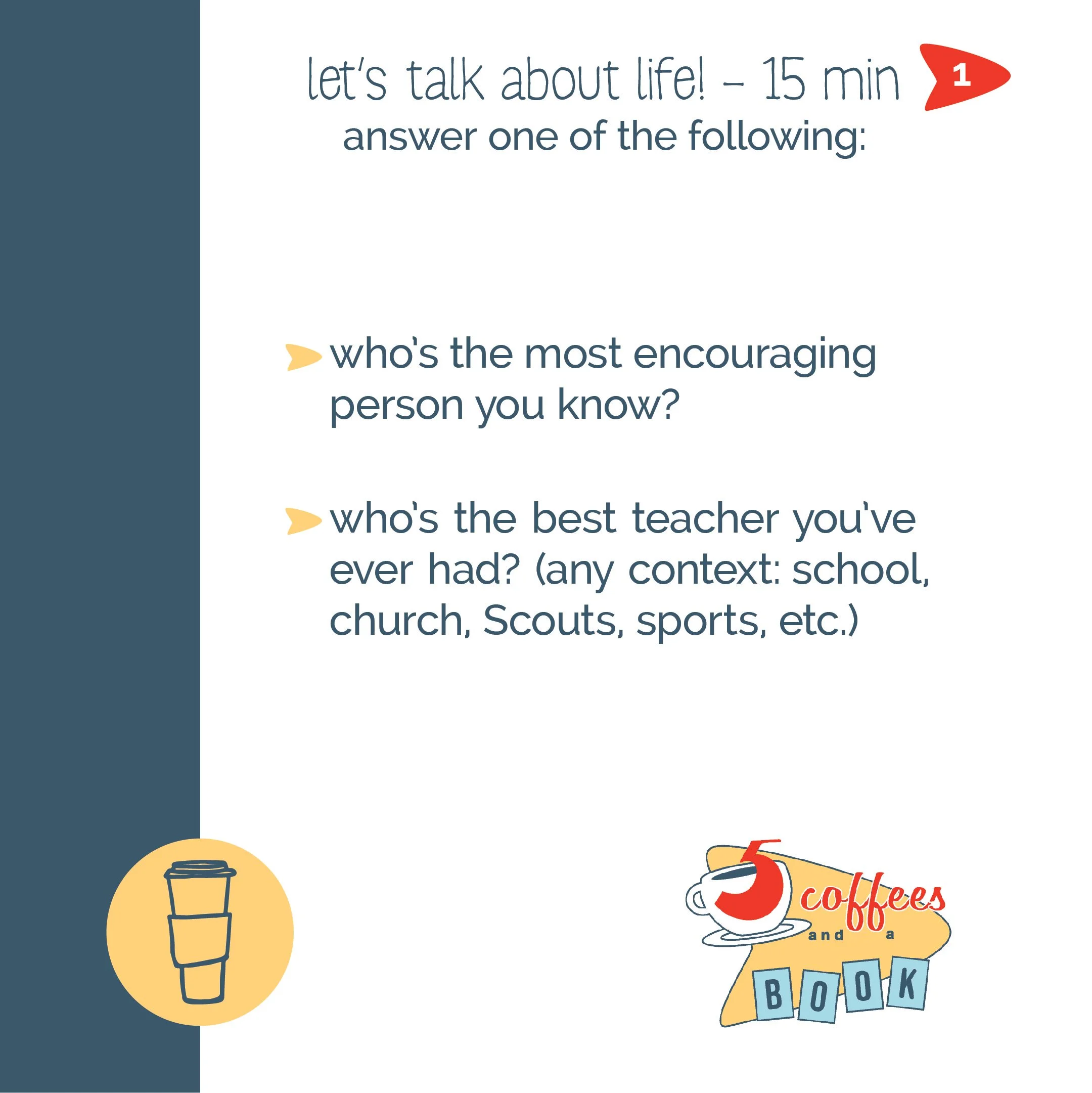 1. offer both questions, but have people only
answer one (for time’s sake)