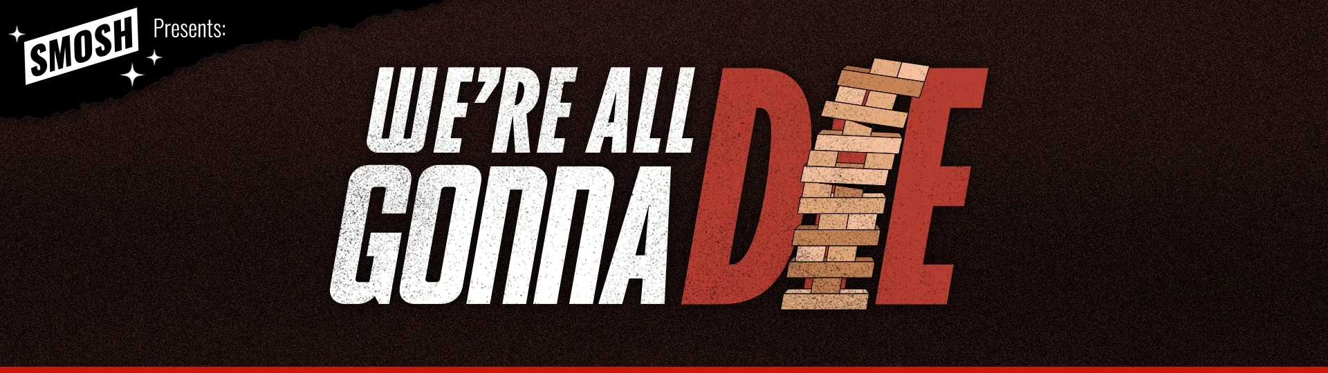 We're All Gonna Die Smosh Live