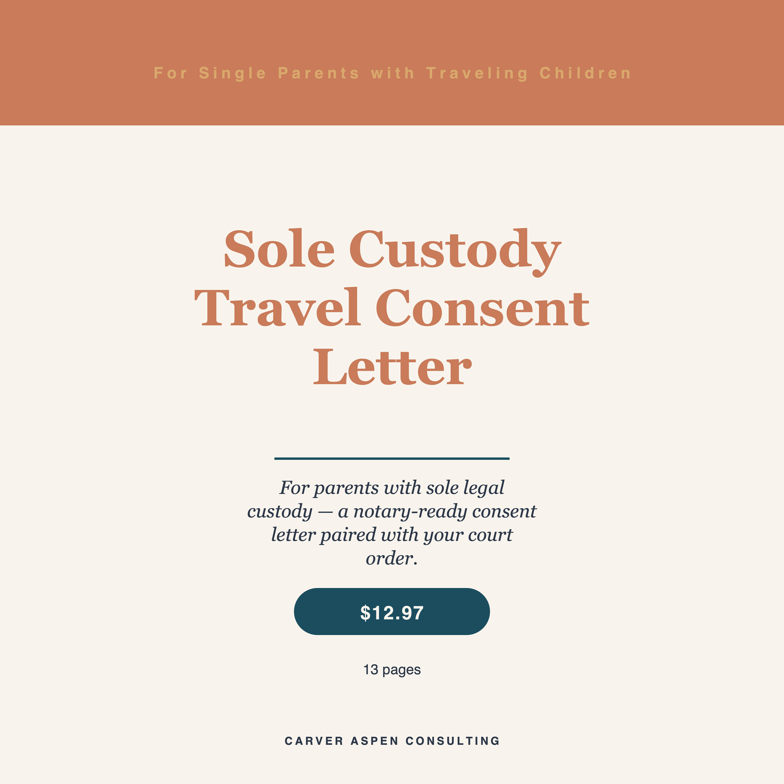 Sole Custody Travel Consent Letter