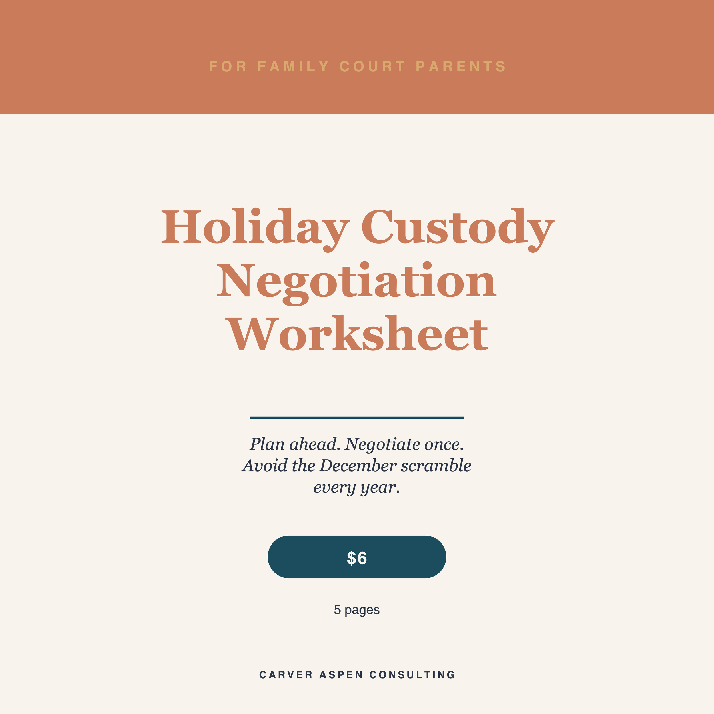 Holiday Custody Negotiation Worksheet