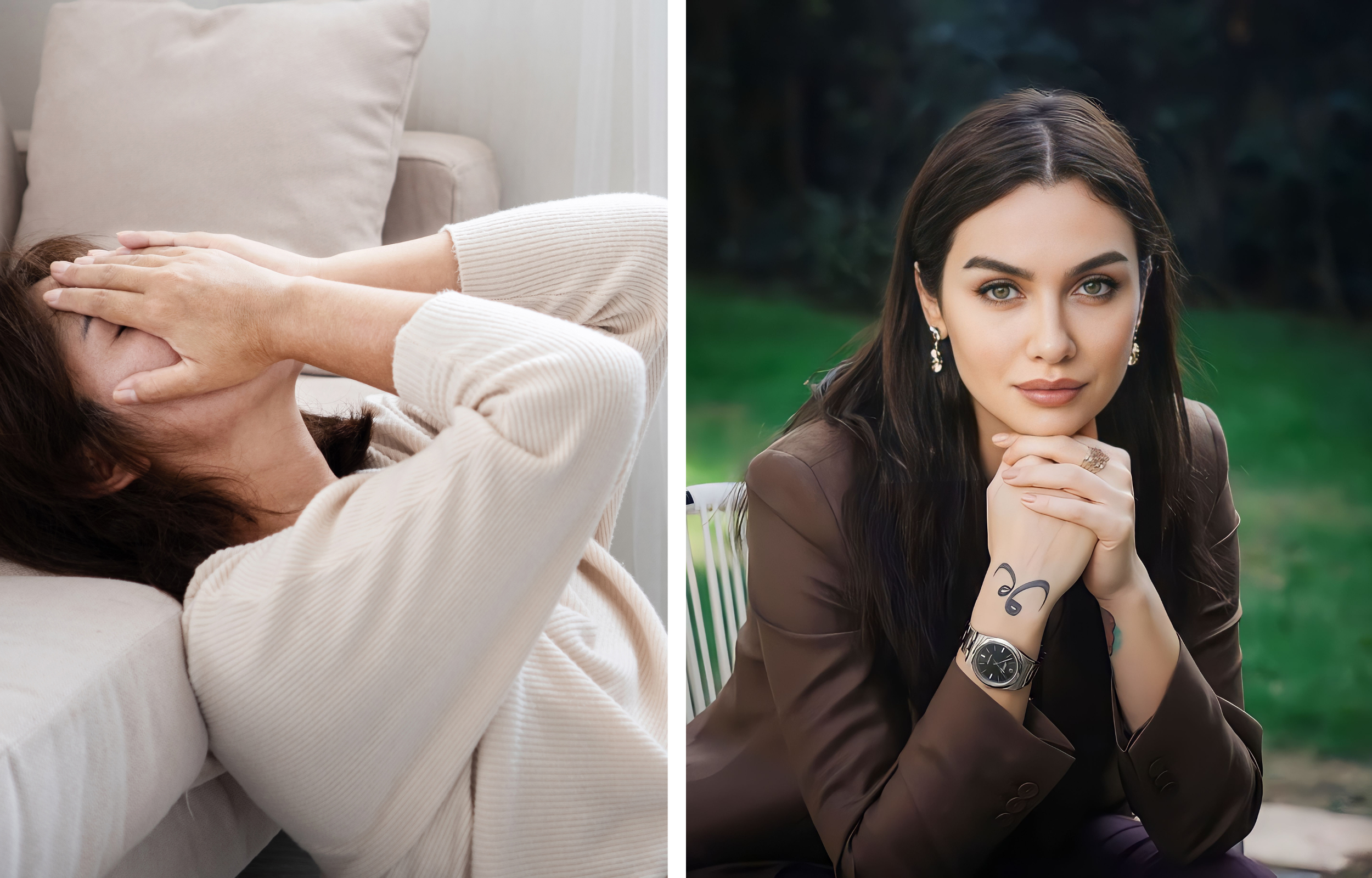 Side-by-side images of women. The woman on the left is reclining on a beige sofa, covering her face with her hands, appearing distressed or upset. The woman on the right is outdoors, sitting with her hands clasped under her chin, looking confidently at the camera.