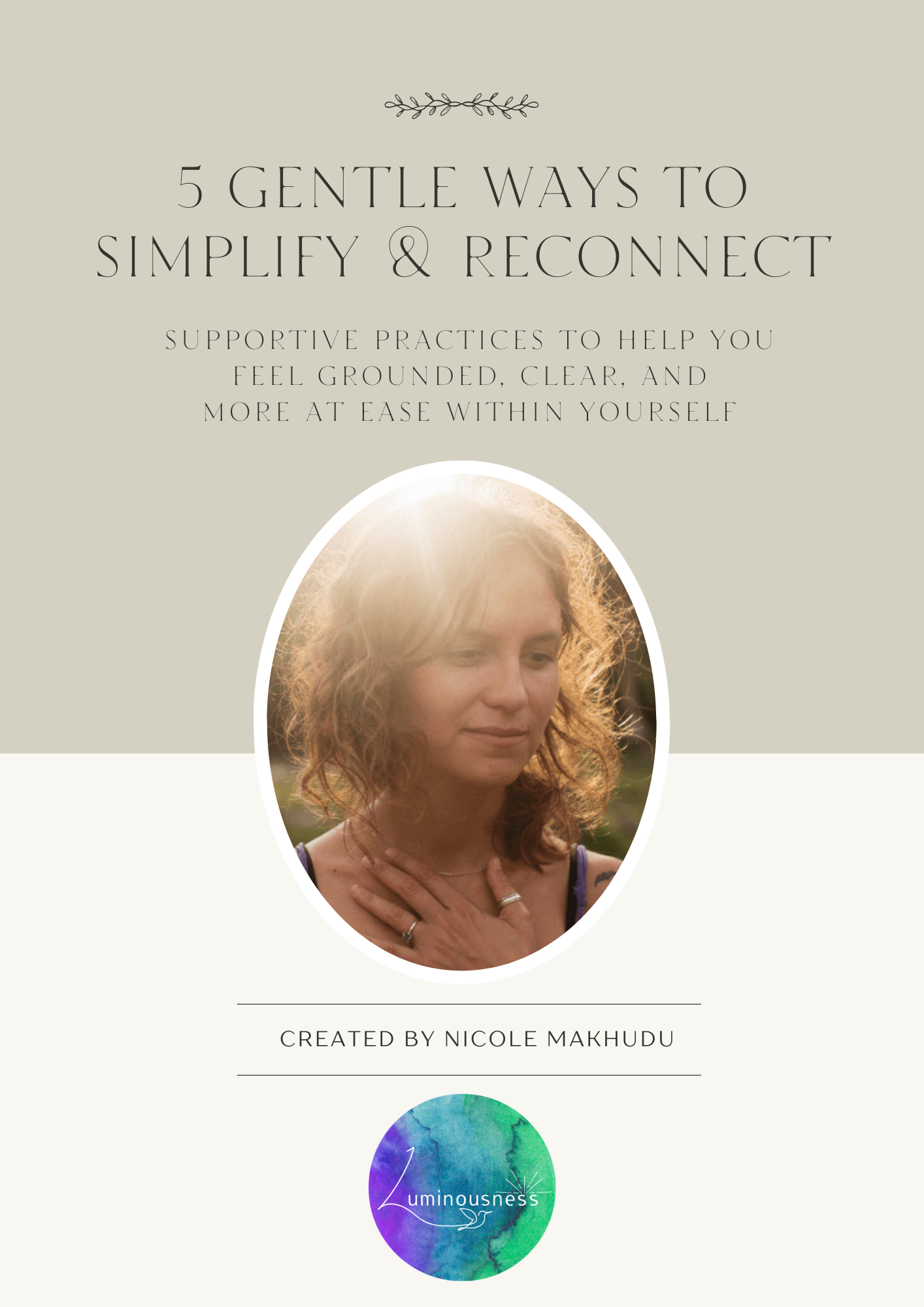 5 gentle ways to simplify and reconnect guide by Luminousness