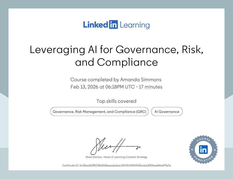 LinkedIn Learning : Leveraging AI for Governance. Risk, and Compliance