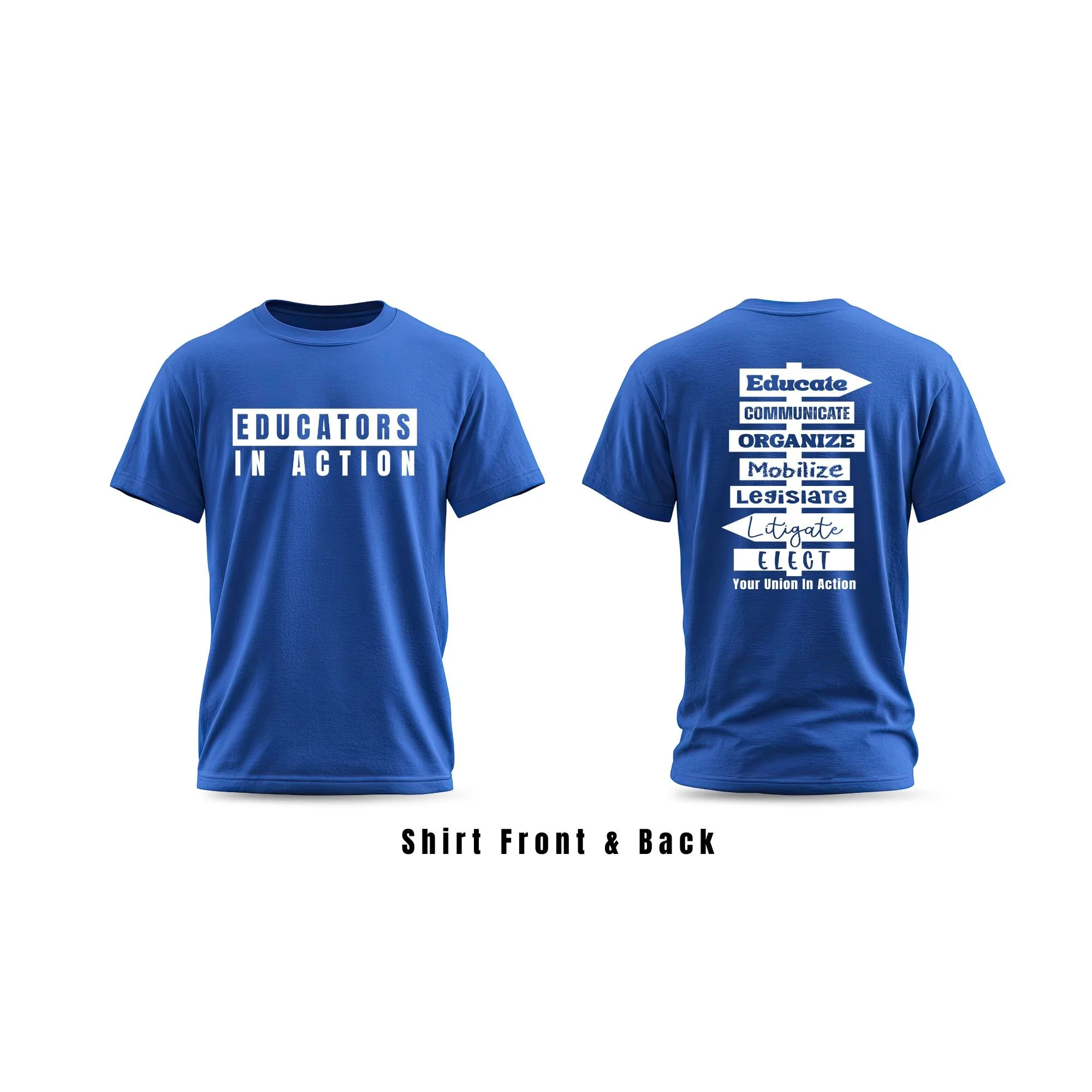 Teacher's Union Action T-Shirt