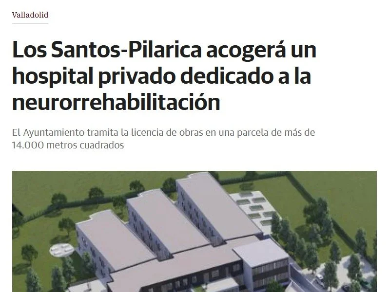 MEDIOS: Los Santos-Pilarica acogerá un hospital privado dedicado a la neurorrehabilitación