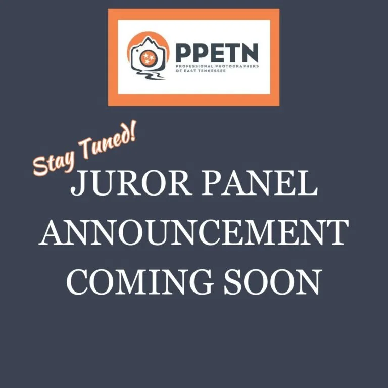 Announcement for a juror panel coming soon from Professional Photographers of East Tennessee (PPETN) with the PPETN logo at the top.