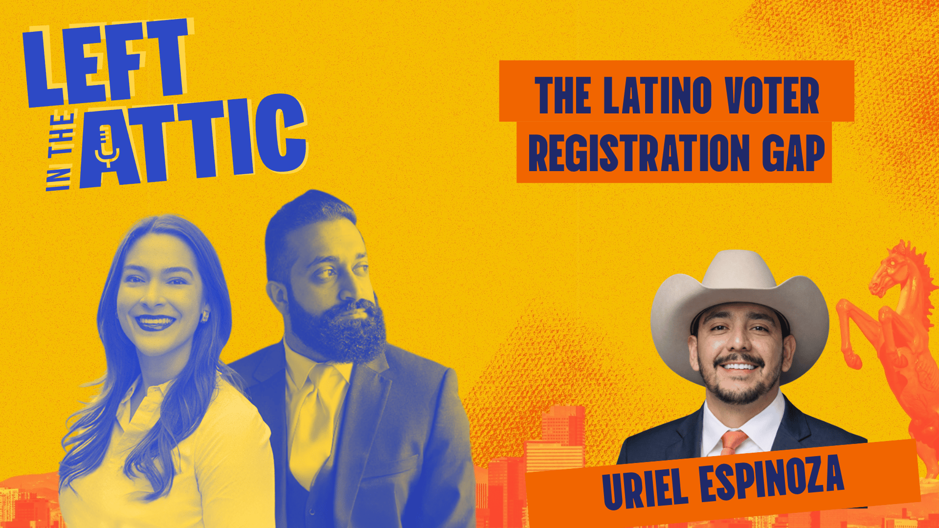 LITA 29: Only 2% of Elected Officials Are Latino with Uriel Espinoza on Closing the Registration Gap, Plus Macklemore's Cancellation and the Denver Mayor Interviews