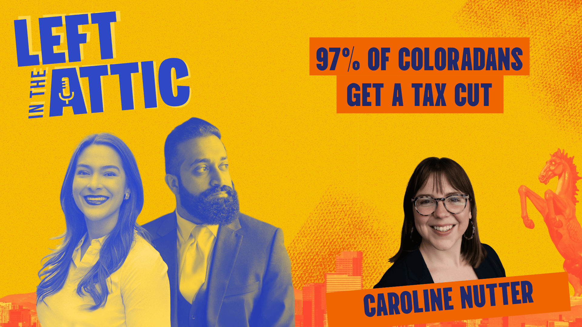 LITA 30: Why 97% of Coloradans Could Pay Lower Taxes Under Amendment 87 with Caroline Nutter